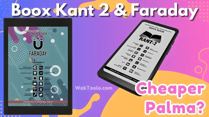 Cheaper Palma? Boox Kant 2 & Faraday